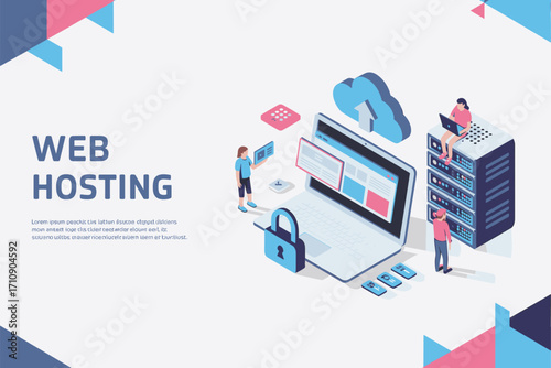 Web hosting services, cloud computing, server management, website hosting, data storage, online security, digital infrastructure, isometric design, tech illustration, hosting solution