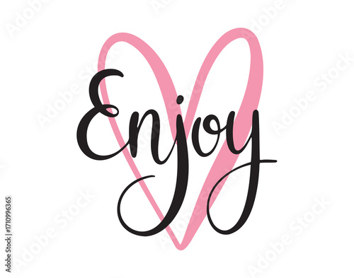 Hand drawn lettering Enjoy text logo with pink heart, type label or print. Enjoy calligraphy design for poster, card, mug or clothes. Vector Illustration enjoy clipart emblem.