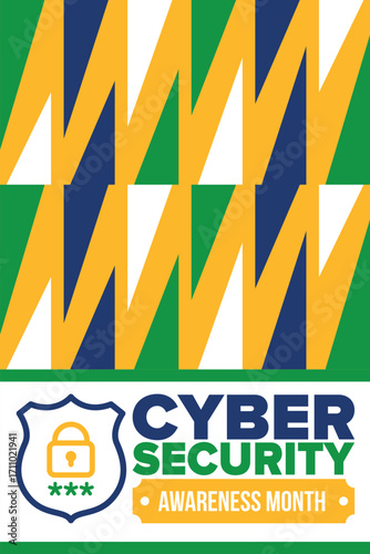 Cyber Security Awareness Month. Celebrated annual in October to raise awareness about digital security and empower everyone to protect their personal data from digital forms of crime. Vector poster
