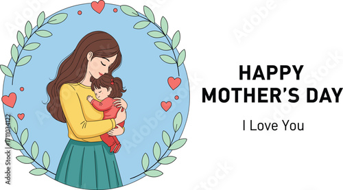  Mother’s Day Greeting Illustration Featuring Loving Mom and Child, Heart Frame, Floral Leaves, Affection Message, Holiday Card Design