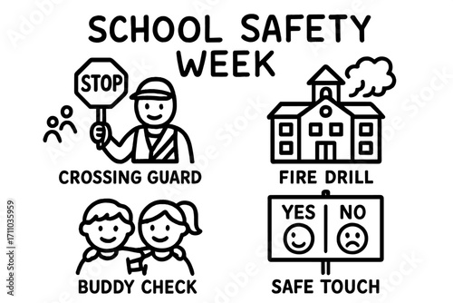 School Safety Icons. School safety week doodle set: hand drawn icons for crossing guard, fire drill, buddy check, and safe touch