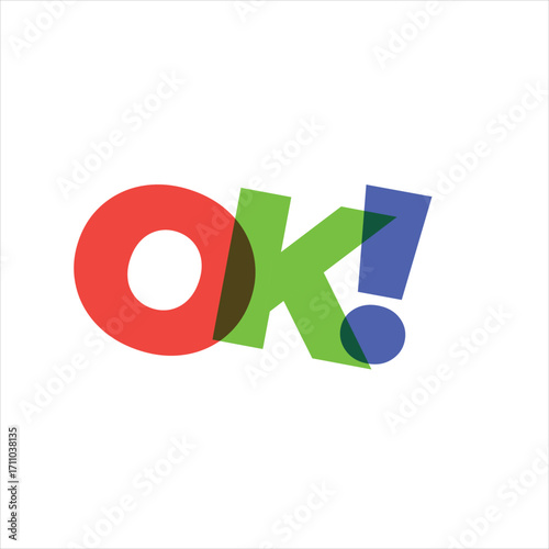 The word "OK!" is displayed in large, overlapping letters of different colors: red for 'O', green for 'K', and blue for the exclamation mark.