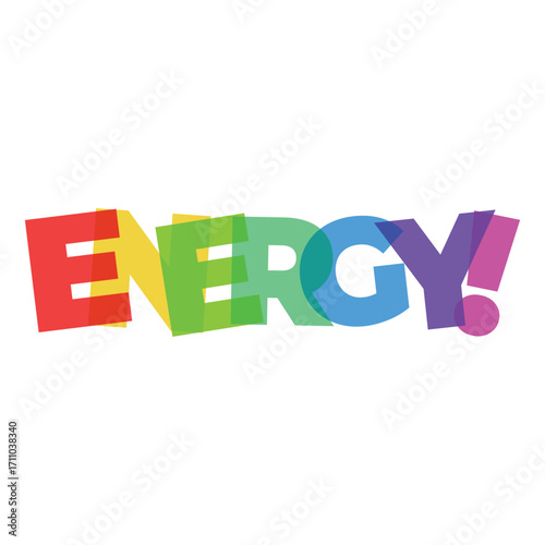 Colorful Energy Word Graphic power rainbow design illustration vibrant bright exclamation positive motivation inspiration abstract text