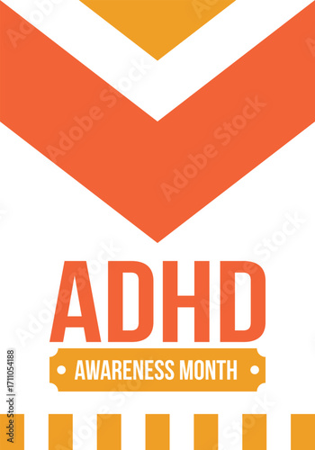 ADHD Awareness Month in October. Attention Deficit Hyperactivity Disorder. Celebrate annual in United States. Health care concept. Poster, greeting card, banner and background. Vector illustration
