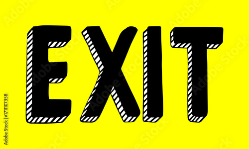 Exit Sign in doodle style on yellow background.