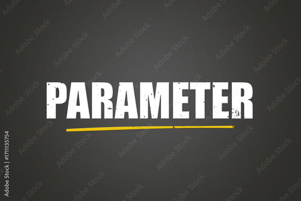 Obraz premium Parameter (parameter) - A blackboard with white text.