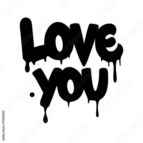 Dripping Graffiti Style 'Love You' Text
