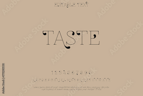 Elegant typography featuring the word taste in a vintage style
