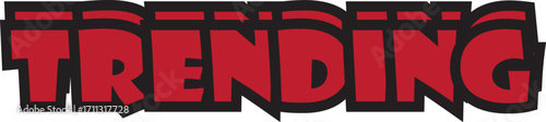 Bold “TRENDING” text in uppercase red with black outline. A striking typographic design ideal for social media, marketing, or editorial use—perfect for highlighting popular or current topics.