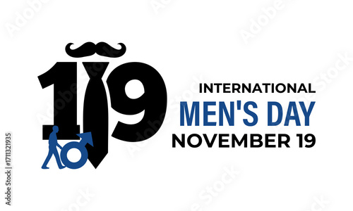 International Men’s Day, observed on November 19, honors men’s contributions, promotes health, gender equality, well-being and respect for a better world. For banner, social media, poster design. eps