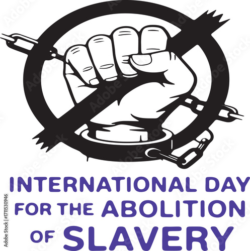International Day for the Abolition of Slavery Emblem Breaking Chains of Injustice and Promoting Freedom for All