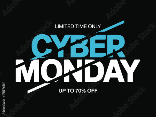 Cyber Monday sale with up to 70% off, limited time offer.