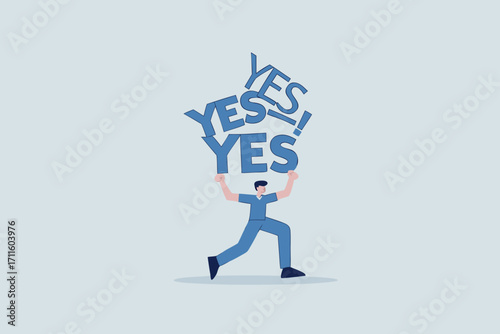 Stop always saying yes, hard working businessman who carried the heavy burden of saying yes, agreed to help with other colleagues