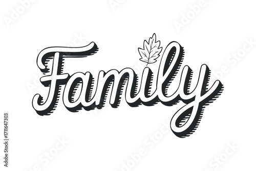 Hand drawn calligraphy word family with autumn leaf. Vector hand drawn illustration