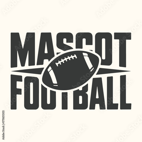 Vector art of mascot football text graphic with american football in the center, symbolizing sports and competition