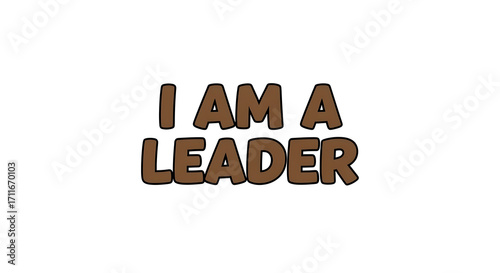 Bold declaration of leadership and confidence in an empowering message
