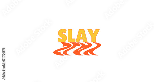 Slay bold internet slang with wavy orange shadow. Gen z communication. Impressive outstanding lingo. Motivational reaction. Social media buzzword. Funky reflection 70s typography. Lilita One font used