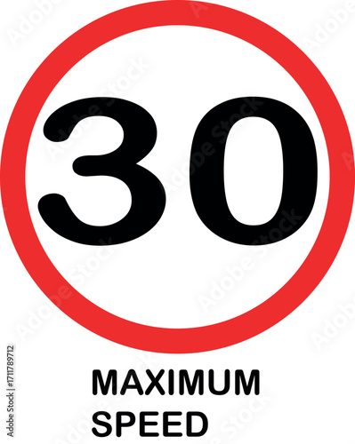 maximum speed limit 30 road traffic sign with red circle and number symbol for driving safety regulation