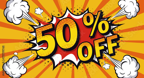 A comicstyle image of a 50 OFF sale with a yellow and red burst Includes comic effects