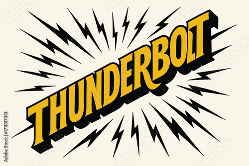 Thunderbolt retro poster lettering striking block curves surrounded by lightning rays diagonal decorative composition clean white background vector look high contrast.