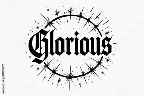 Glorious gothic calligraphy bold structured tone surrounded by sparks circular frame composition clean white background vector look high contrast.