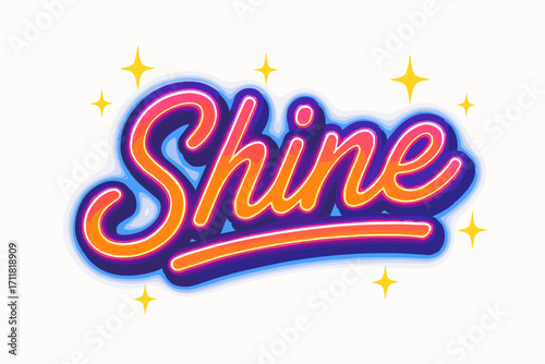 Shine retro neon 80s lettering glowing thick strokes surrounded by sparkles horizontal balanced layout clean white background vector look high contrast.