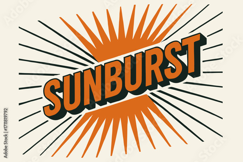 Sunburst retro poster lettering radiant bold spokes surrounded by rays diagonal decorative composition clean white background vector look high contrast.