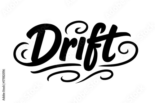 Drift marker lettering casual bold stroke surrounded by soft swirls horizontal balanced layout clean white background vector look high contrast.