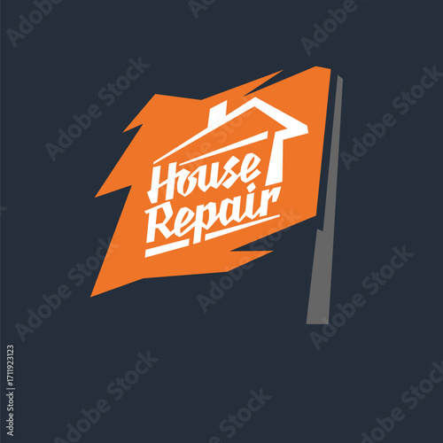 Hand drawn lettering Home repair. Vector modern logo and emblem.