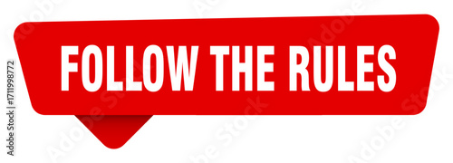 follow the rules red sticker isolated on transpatent background. follow the rules sign