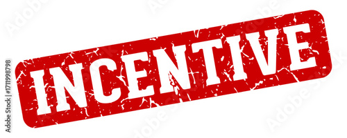 incentive rectangular sign. incentive stamp