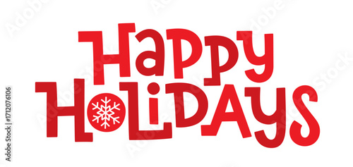 HAPPY HOLIDAYS red vector hand lettering banner with snowflake motif