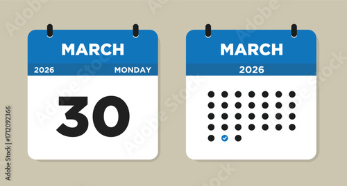 March 30 2026 Monday Calendar Vector Illustration. 30 March calendar page. Day calendar with date March 30. Week Starts on Sunday. Checklist day calendar. Modern Calendar template icon