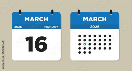 March 16 2026 Monday Calendar Vector Illustration. 16 March calendar page. Day calendar with date March 16. Week Starts on Sunday. Checklist day calendar. Modern Calendar template icon