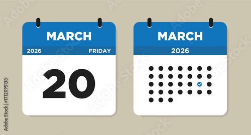 March 20 2026 Friday Calendar Vector Illustration. 20 March calendar page. Day calendar with date March 20. Week Starts on Sunday. Checklist day calendar. Modern Calendar template icon