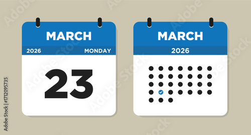 March 23 2026 Monday Calendar Vector Illustration. 23 March calendar page. Day calendar with date March 23. Week Starts on Sunday. Checklist day calendar. Modern Calendar template icon