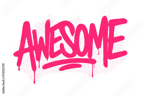 Urban graffiti word "AWESOME" sprayed in vibrant pink over white background, grunge street art typography, expressive spray paint style, vector illustration for t-shirt, apparel, poster design