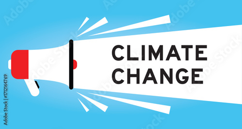 Color megaphone icon with word climate change in white banner on blue background