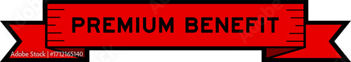 Ribbon label banner with word premium benefit in red color on white background