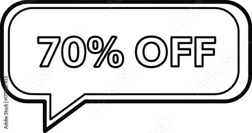Speech bubble vector art with 70 percent off discount