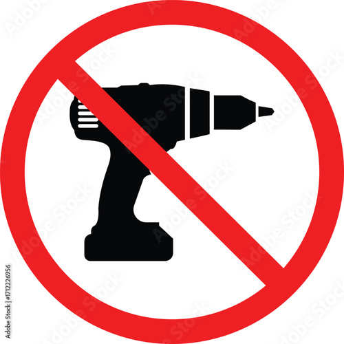 No drilling allowed sign, isolated on white background