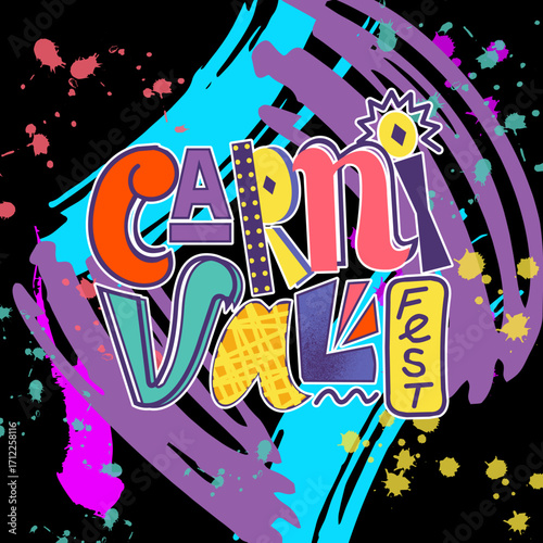 Carnival party poster. Festival invitation card. Colorful brushstroke splashes. Paint drops. Mexican holiday celebration. Header lettering. Doodle creative paintbrush smears. Event fest vector banner