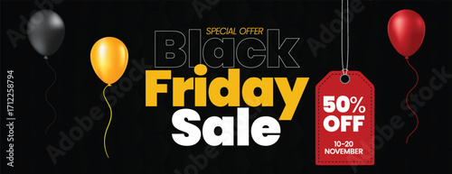 Creative Black Friday Sale Event Horizontal Banner Template for Retail Product Discounts, Hot Shopping Deals, Special Offers, Advertisement Ads, Balloons, sale tag, hexagon texture vector Background