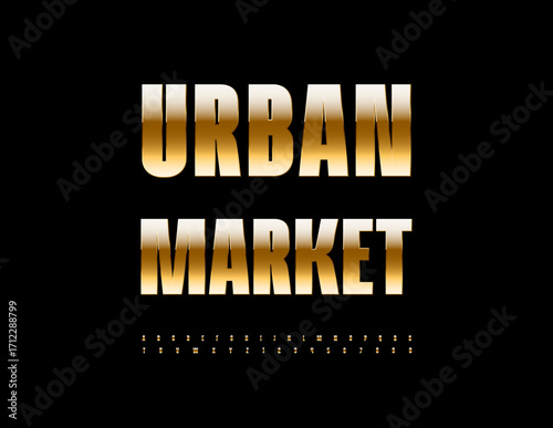 Vector Trendy icon Urban Market. Shiny Golden Font. Chic Elegant Alphabet Letters and Numbers set