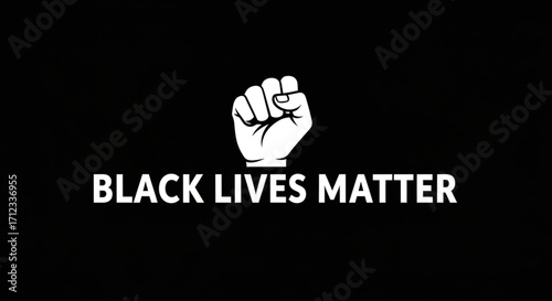 Black lives matter fist raised in protest against racism and injustice, symbolizing the fight for equality and human rights