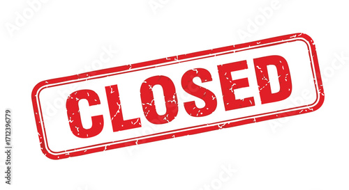 Red grunge rubber stamp declaring "Closed," signifying closure or unavailability.