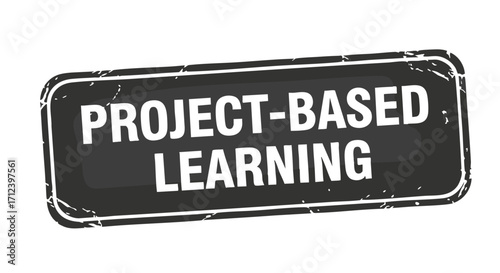 Grunge style rectangular stamp featuring the text "Project-Based Learning".