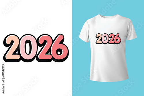 Happy New Year 2026 New Typography T-shirt Design Template