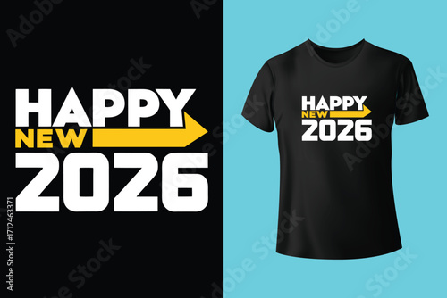 Adobe Illustrator Artwork 2026 Happy new year typographic design with festive fireworks and t shirt mockup