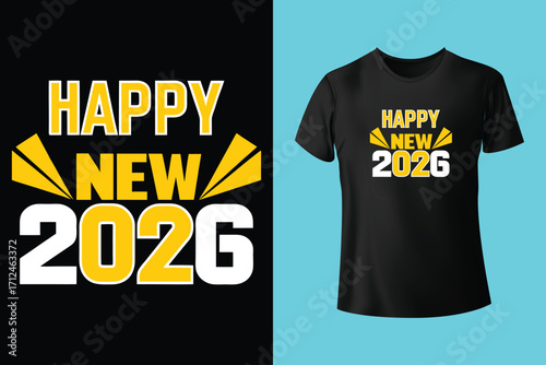 Adobe Illustrator Artwork 2026 Happy new year typographic design with festive fireworks and t shirt mockup
